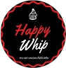 ร้าน Happy Whip